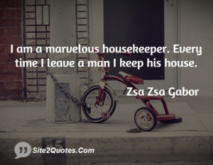 Funny Quotes - Zsa Zsa Gabor