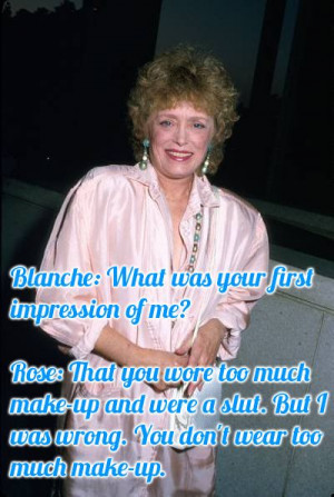 The 12 Sexiest Blanche Devereaux Quotes