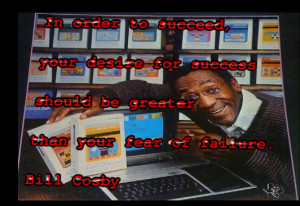 Bill Cosby's famous success quotes.