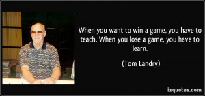 More Tom Landry Quotes