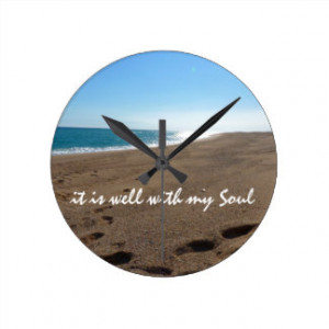 It is Well With My Soul Quote Beach Wall Clocks