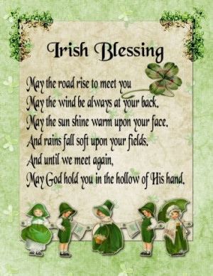 the Irish Blessing..