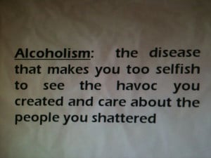Alcoholism and addiction destroys. So true yet most don't see the ...