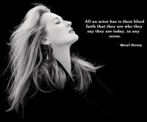 Meryl Streep Quotes (Images)