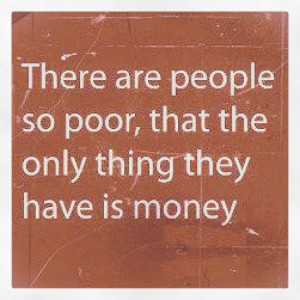 Money Isnt Everything Quotes Money isnt everything believe it or not ...