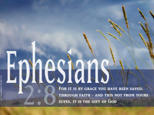 Ephesians 2:8 – Gift of God Wallpaper Background