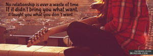No Relationship Is Ever A Waste Of Time