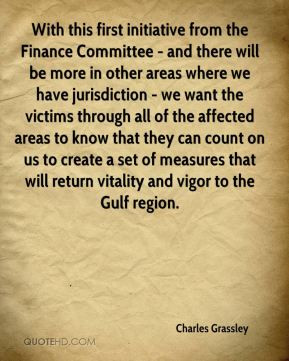 - and there will be more in other areas where we have jurisdiction ...