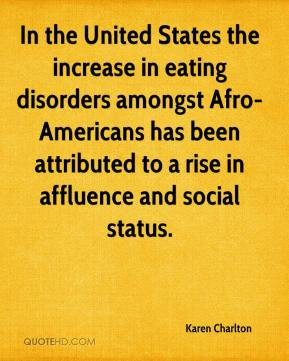 Karen Charlton - In the United States the increase in eating disorders ...
