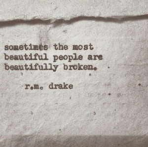 tags: quotes quoteoftheday rm drake