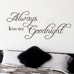 Always-Kiss-Me-Goodnight-Quote-Wall-Decals-Removable-Room-Decor-Vinyl ...