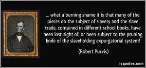it is that many of the pieces on the subject of slavery and the slave ...