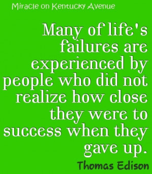 Life's failures quote via Miracle on Kentucky Avenue at www.facebook ...