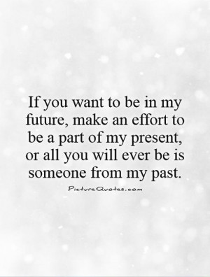 My Past Present And Future ~ Past Present Future Quotes | Past Present ...