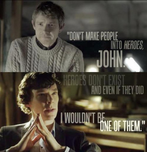 Sherlock Holmes and John Watson John and Sherlock