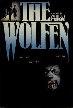 Whitley Strieber Books, the wolfen | Photo - The Wolfen by Whitley ...