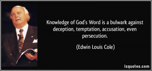 Knowledge of God's Word is a bulwark against deception, temptation ...