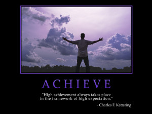 Motivational wallpaper on High Achievement : High achievement always ...