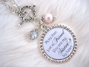 ... Quote Necklace Sister gift pendant, bridal party jewelry, Maid of