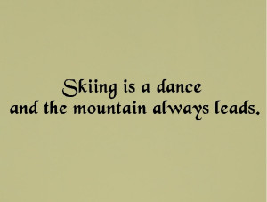 skiing quotes