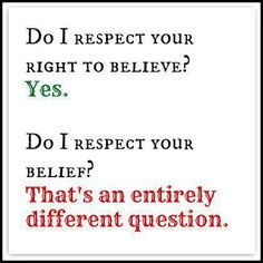 Religion, Politics, Godless Left, Secular Human, Respect Belief ...