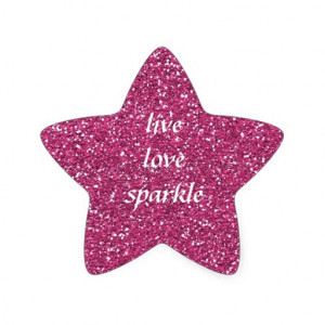 Pink Glitter with Live Love Sparkle Quote Star Sticker