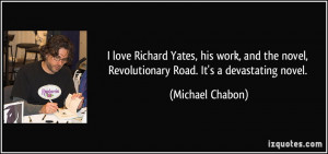 File Name : quote-i-love-richard-yates-his-work-and-the-novel ...