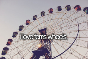 love ferris wheels | Words • Quotes • Sayings