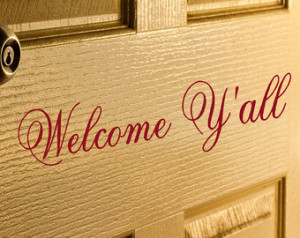 Welcome Y'all vinyl decal Farm Girl Country Greeting for Front door ...