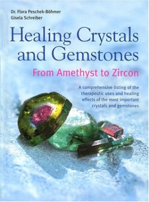 Start by marking “Healing Crystals and Gemstones: From Amethyst to ...