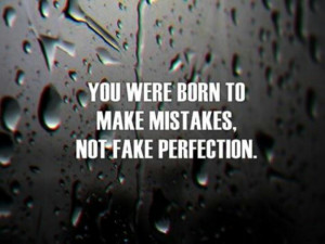 Mistakes vs perfection