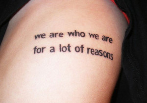 Important Famous Tattoo Quotes Leg