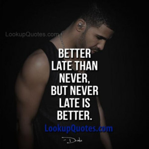 Drake Quotes And Sayings About Picture Quotes