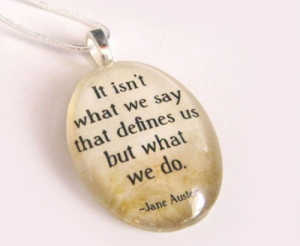 Jane Austen Quote Inspirational Necklace -- Large Domed Oval Glass ...