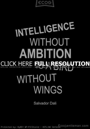 Intelligence Quotes Salvador dali quotes, famous,