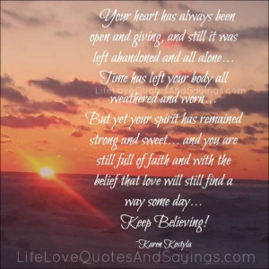 Your Heart Has Always Been Open..