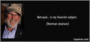 Betrayal Quotes Love Betrayed