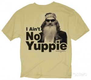 Duck Dynasty - I Ain't No Yuppie T-Shirt