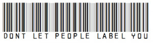 labels #label #don't let people label you #society #fucked #fucked up
