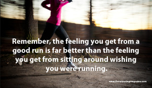 Here are some of the best motivational running quotes for those days ...
