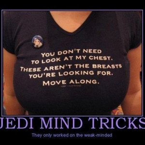 Jedi mind tricks