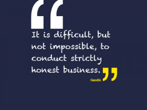 Quotes + Thoughts | Gandhi on ethical business