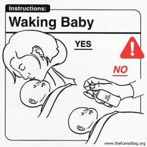 funny instructions, waking up baby, yes - no