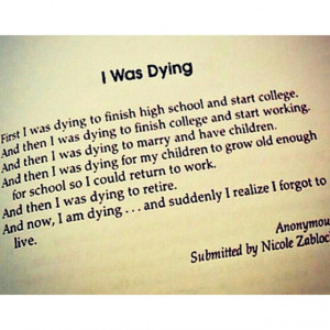 to finish middle school, then I couldn't wait to finish high school ...