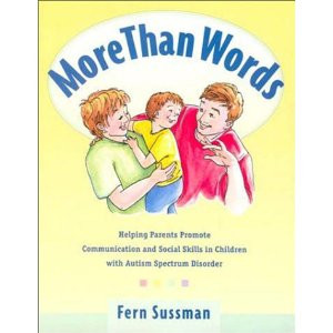 Than Words: Helping Parents Promote Communication and Social Skills ...
