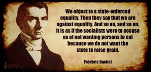 Frederic Bastiat's quote #1