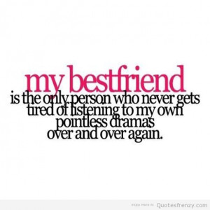 friend bestie Quotes