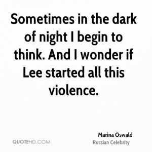 Marina Oswald Quotes