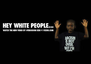 ... Out in 'Hey White People' Comedic Video Educating Whites on Racism