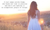 Real Woman Avoids Drama: Quote About A Real Woman Avoids Drama
